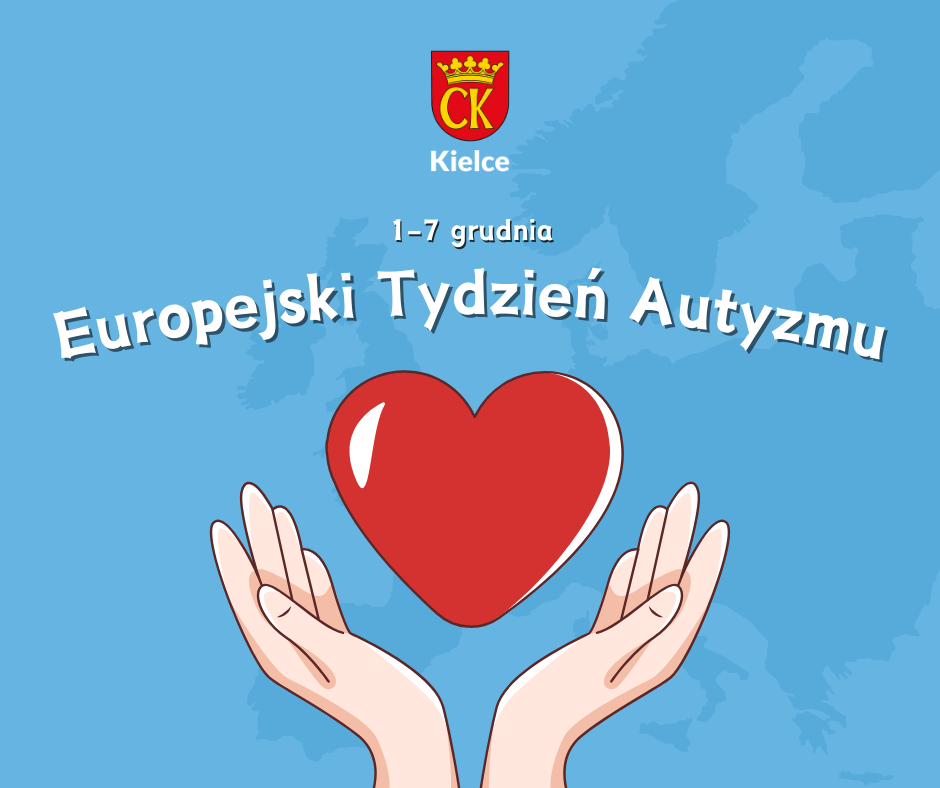 Grafika prezentująca serce w dłoniach oraz napis Europejski Tydzień Autyzmu